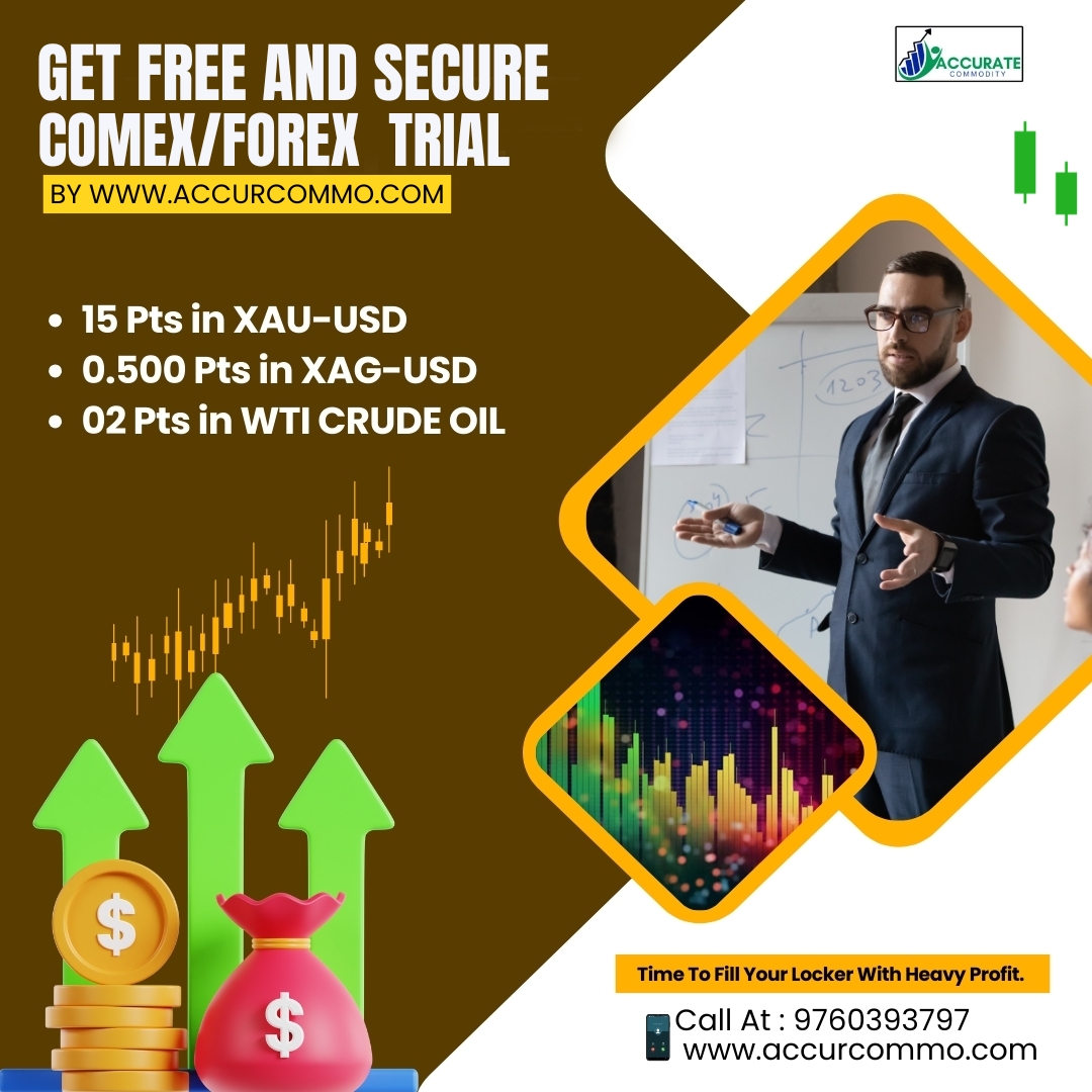 Get Free And Secure COMEX/FOREX Trial By www.accurcommo.com